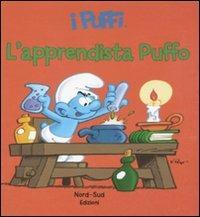 L' apprendista puffo. I puffi. Ediz. illustrata - Peyo - Libro Nord-Sud 2011, Libri illustrati | Libraccio.it