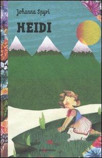 Heidi - Johanna Spyri - Libro Nord-Sud 2011, Narrativa | Libraccio.it