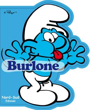 Burlone. I puffi - Peyo - Libro Nord-Sud 2012 | Libraccio.it