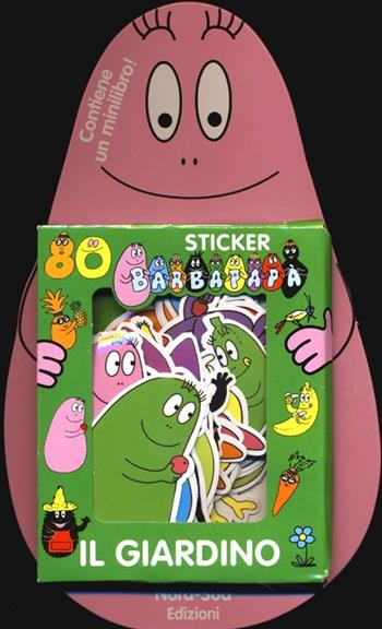 Barbapapà. Il giardino. Con adesivi. Ediz. illustrata - Talus Taylor, Annette Tison - Libro Nord-Sud 2013, Libri attività | Libraccio.it