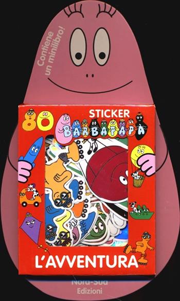 Barbapapà. L'avventura. Con adesivi. Ediz. illustrata - Talus Taylor, Annette Tison - Libro Nord-Sud 2013, Libri attività | Libraccio.it