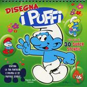 Disegna i puffi. I puffi. Ediz. illustrata. Con gadget