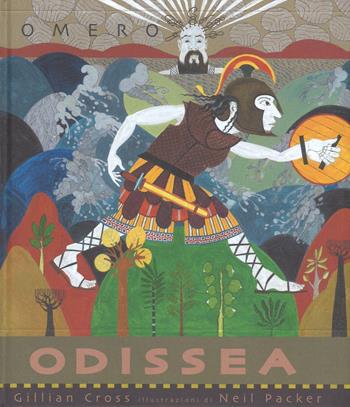 Odissea di Omero. Ediz. illustrata - Gillian Cross, Neil Packer - Libro Nord-Sud 2016, Libri illustrati | Libraccio.it