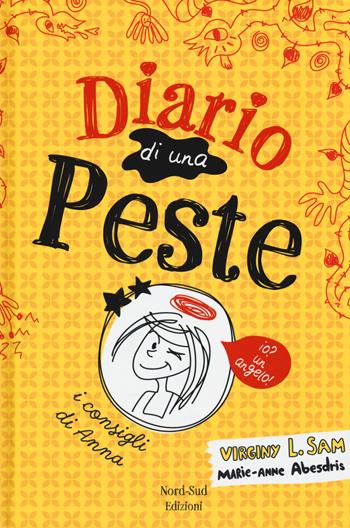 Diario di una peste - Virginy L. Sam - Libro Nord-Sud 2018, Narrativa | Libraccio.it