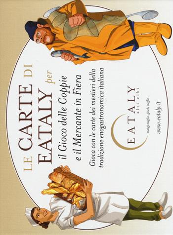Le carte di Eataly - Eataly - Libro Lo Scarabeo 2020 | Libraccio.it