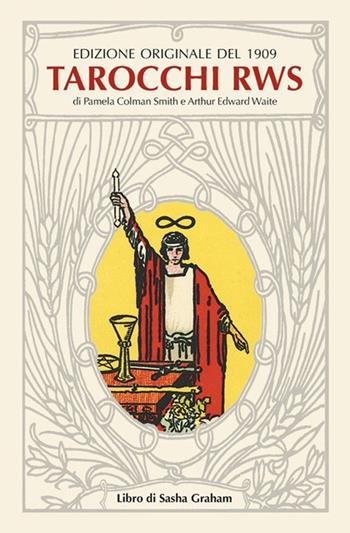 Tarocchi RWS. Kit. Ediz. italiana - Pamela Colman Smith, Arthur Edward Waite, Sasha Graham - Libro Lo Scarabeo 2022 | Libraccio.it