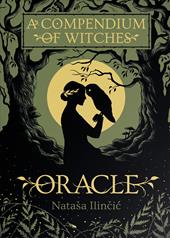 A compendium of witches oracle. Ediz. multilingue