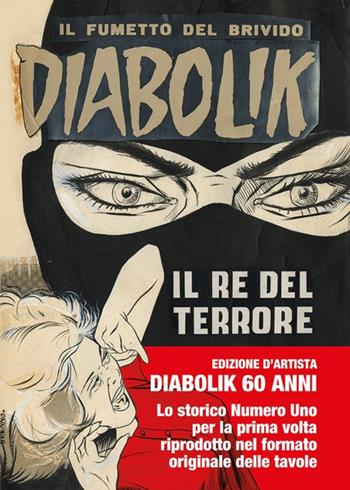 Diabolik. Il re del terrore - Angela Giussani, Luciana Giussani - Libro Lo Scarabeo 2022, Fumetti | Libraccio.it