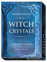 Witch crystals. Ediz. italiana. Con gadget - Barbara Moore - Libro Lo Scarabeo 2023 | Libraccio.it