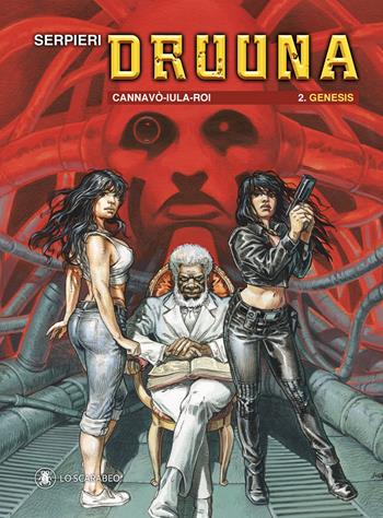 Druuna (prequel). Vol. 2: Genesis - Paolo Eleuteri Serpieri, Marco Cannavò - Libro Lo Scarabeo 2023, Fumetti | Libraccio.it