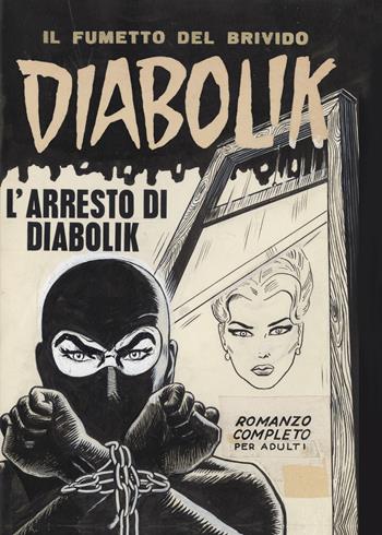Diabolik. L'arresto di Diabolik - Angela Giussani, Luciana Giussani - Libro Lo Scarabeo 2023, Lune | Libraccio.it