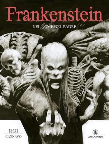 Frankenstein. Nel nome del Padre - Marco Cannavò - Libro Lo Scarabeo 2023, Fumetti | Libraccio.it