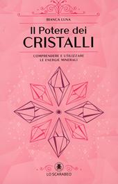 Il potere dei cristalli