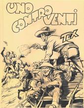 Tex. Uno contro venti