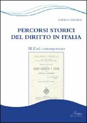 Percorsi storici del diritto in Italia. Vol. 3: L'età contemporanea