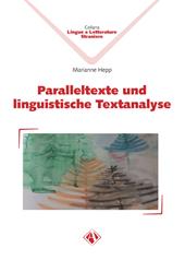 Paralleltexte und linguistische Textanalyse