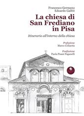 La chiesa di San Frediano in Pisa. Itinerario all'interno della chiesa