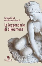 Le leggendarie di oikoumene
