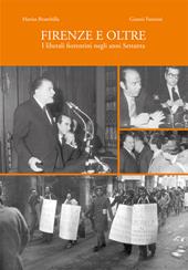 Firenze e oltre. I liberali fiorentini negli anni Settanta