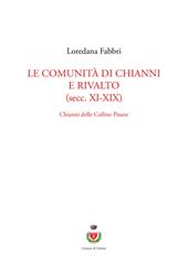 Le comunità di Chianni e Rivalto (secc. XI-XIX). Chianni delle colline pisane