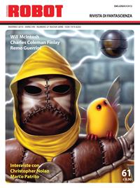 Robot. Rivista di fantascienza (2010). Vol. 61  - Libro Delos Books 2010 | Libraccio.it