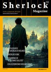 Sherlock Magazine. Tutti i luoghi del mystery. Vol. 58