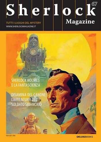 Sherlock Magazine. Tutti i luoghi del mystery. Vol. 67  - Libro Delos Books 2026, Sherlock magazine | Libraccio.it