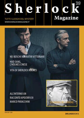 Sherlock Magazine. Tutti i luoghi del mystery. Vol. 39  - Libro Delos Books 2019, Sherlock magazine | Libraccio.it
