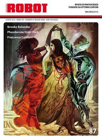 Robot. Rivista di fantascienza (2019). Vol. 87  - Libro Delos Books 2019 | Libraccio.it