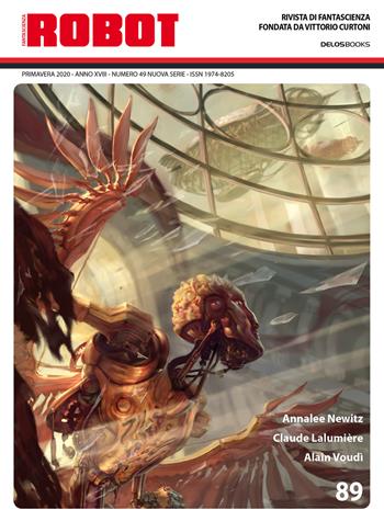 Robot. Rivista di fantascienza (2020). Vol. 89  - Libro Delos Books 2020 | Libraccio.it
