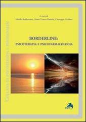 Borderline. Psicoterapia e psicofarmacologia