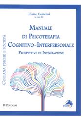 Manuale di psicoterapia cognitivo-interpersonale. Prospettive di integrazione