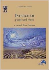 Intervallo. Parole nel vento