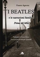 I Beatles e le narrazioni familiari. Prima del mito