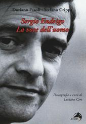 Sergio Endrigo. La voce dell'uomo