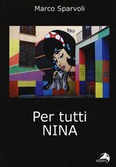 Per tutti Nina