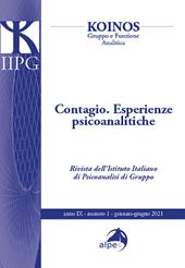 Koinos. Gruppo e funzione analitica (2021). Vol. 1: Contagio. Esperienze psicoanalitiche.