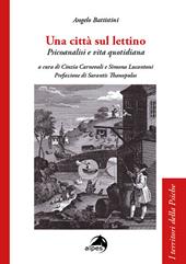 Una città sul lettino. Psicoanalisi e vita quotidiana