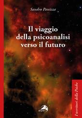 Il viaggio della psicoanalisi verso il futuro