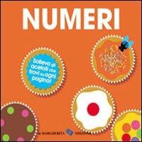 I numeri. Ediz. illustrata  - Libro La Margherita 2012 | Libraccio.it