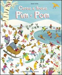 Cerca e trova Pim e Pom. Ediz. illustrata - Uchida Sanae - Libro La Margherita 2015 | Libraccio.it