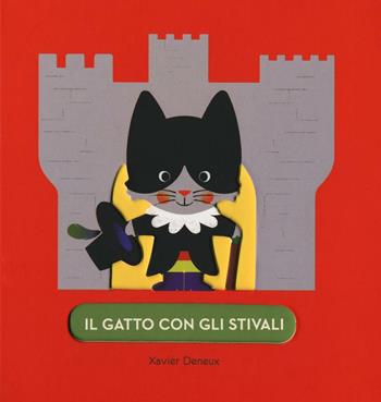 Il gatto con gli stivali. Ediz. illustrata - Xavier Deneux - Libro La Margherita 2016 | Libraccio.it