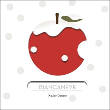Biancaneve. Ediz. a colori - Xavier Deneux - Libro La Margherita 2020 | Libraccio.it