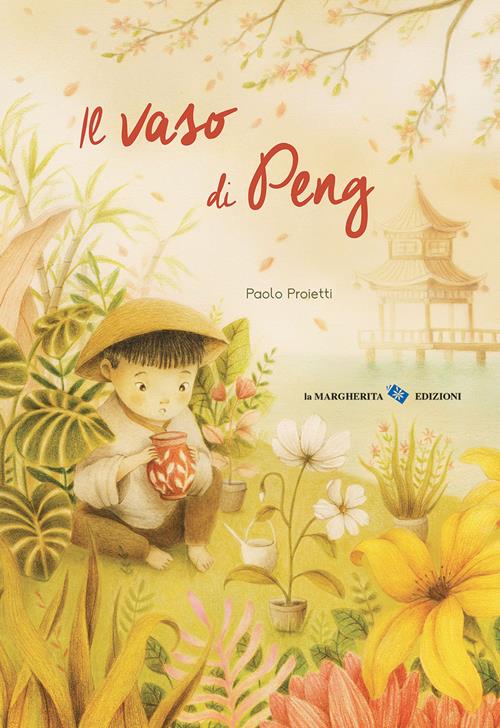 Il vaso di Peng. Ediz. a colori - Paolo Proietti - Libro La