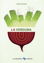 La verdura. Ediz. a colori