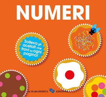 Numeri. Ediz. a colori  - Libro La Margherita 2023, Libri interattivi | Libraccio.it