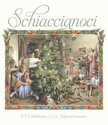 Schiaccianoci - Ernst T. A. Hoffmann - Libro La Margherita 2023, I libri di Roberto Innocenti | Libraccio.it