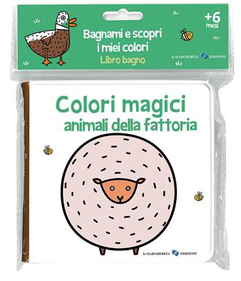 Animali della fattoria. Colori magici. Ediz. a colori - Anaïs Chambel - Libro La Margherita 2025, Libri per i più piccoli | Libraccio.it