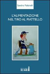 L' alimentazione nel tiro al piattello