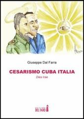 Cesarismo Cuba Italia. Dies Irae